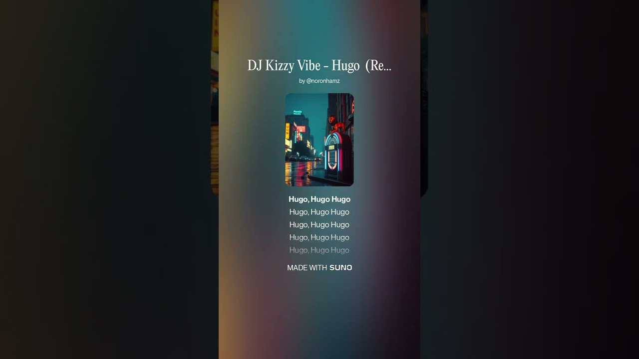 DJ Kizzy Vibe - Hugo