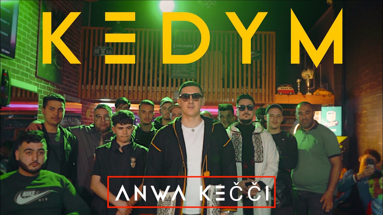 KEDYM - Anwa Kečči (EXCLUSIVE Music Vidéo)