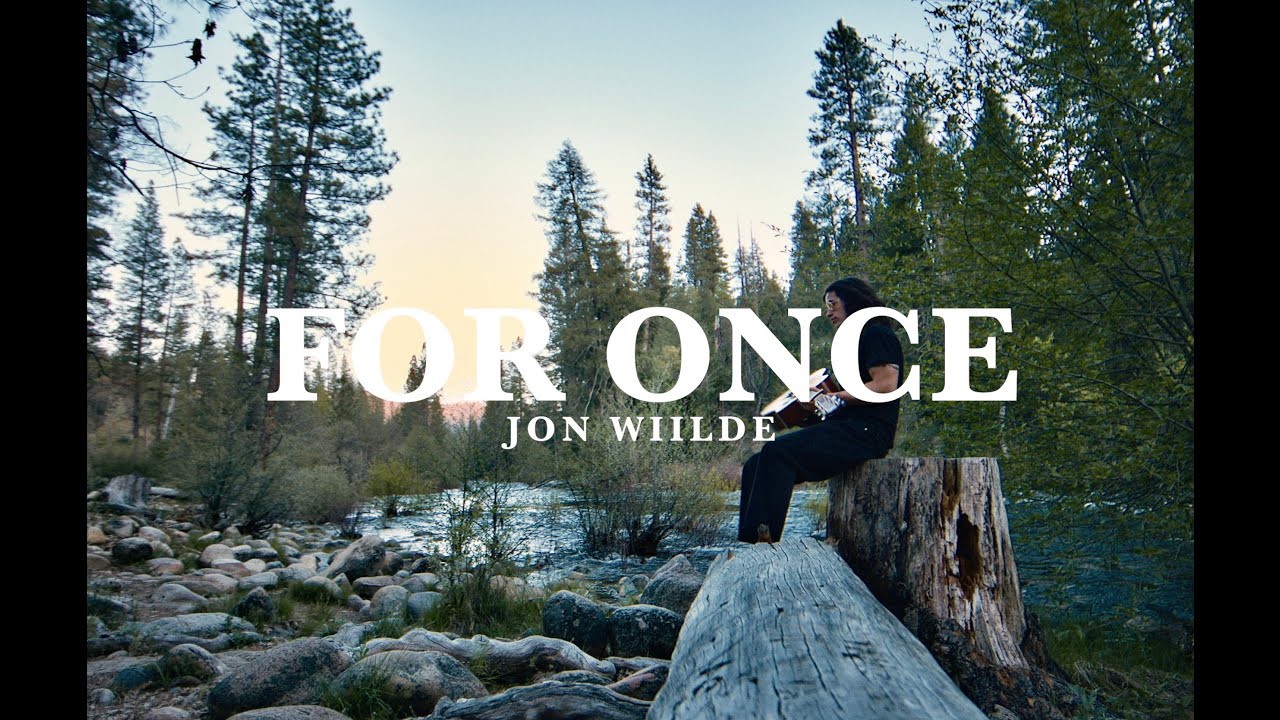 For Once - Jon Wiilde (Official Visualizer)