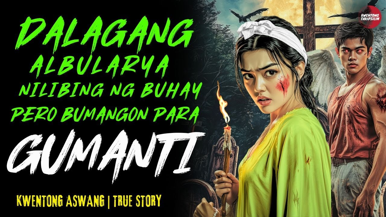 DALAGANG ALBULARYA NAPADPAD SA BARYO NG ASWANG PARA GUMANTI | Kwentong Aswang | True Story
