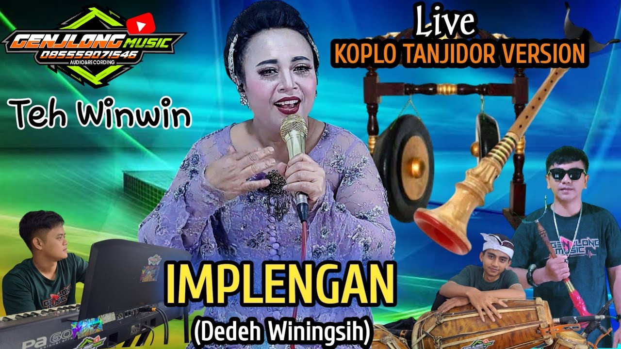 IMPLENGAN || TANJIDOR _COVER TEH WINWIN (Genjlong music)