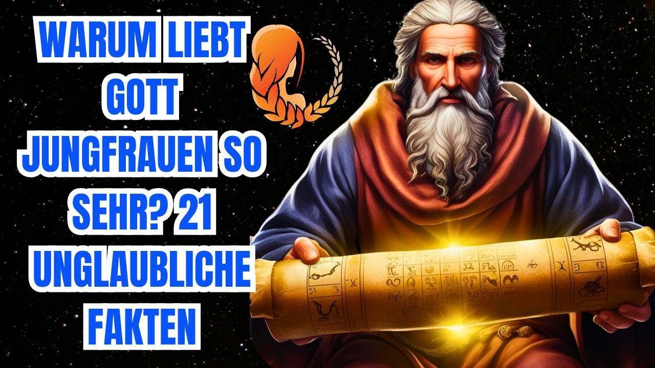 Warum Liebt Gott Jungfrauen So Sehr? 21 Unglaubliche Fakten