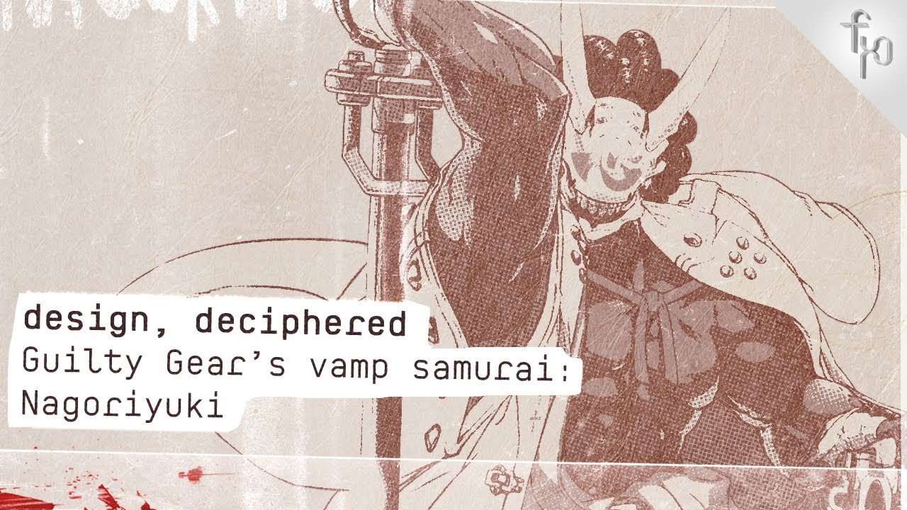 Guilty Gear Strive's vampire samurai: Nagoriyuki | Design, deciphered
