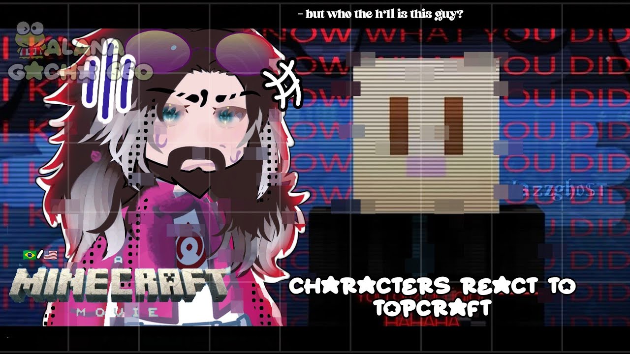 •|Minecraft Movie Characters React to TopCraft|• GACHA CLUB 🇧🇷/🇺🇸