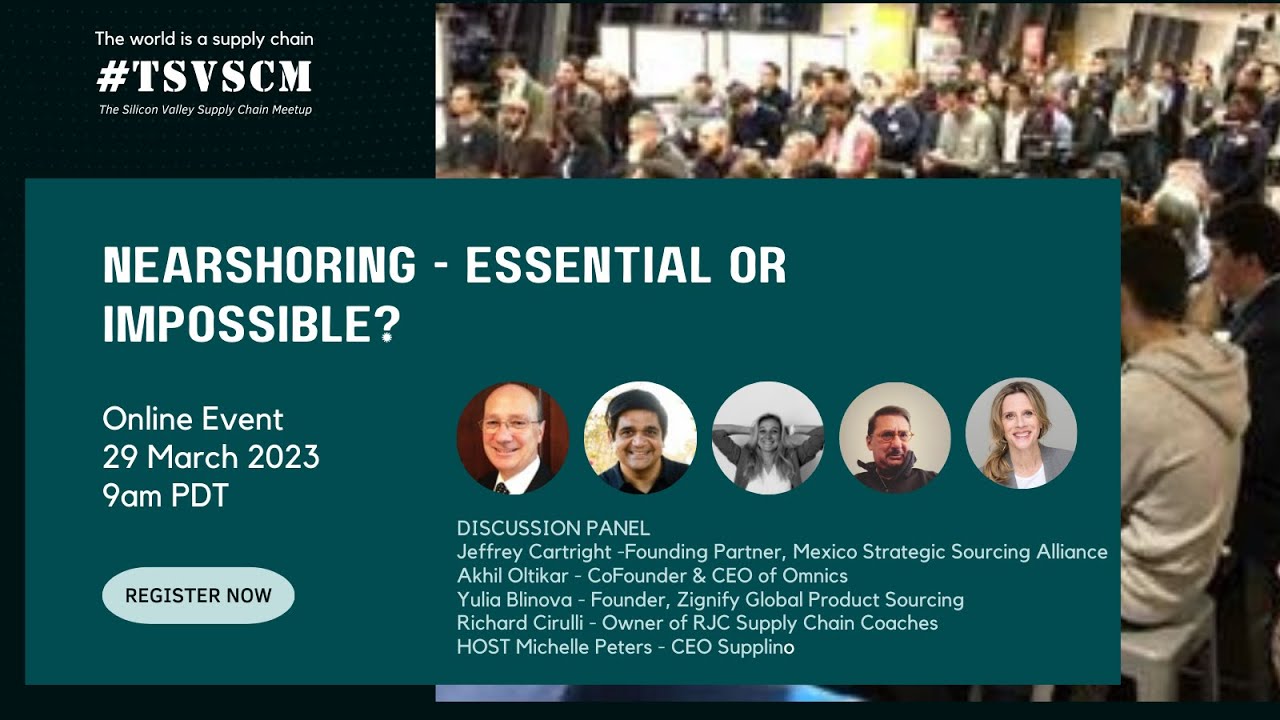 Supply Chain Nearshoring - Essential or Impossible