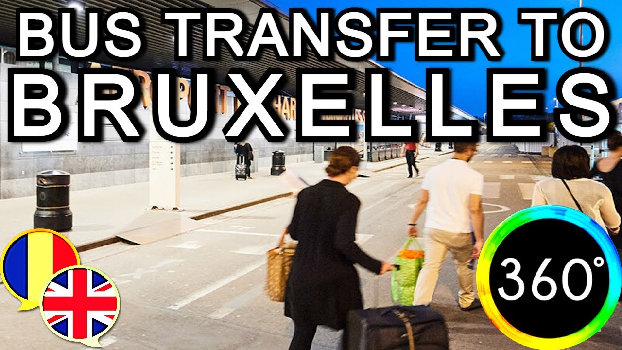 360° Video Charleroi Airport to Bruxelles Midi Rail Station by Shuttle Bus Flibco.com Daniel Nelu 4K
