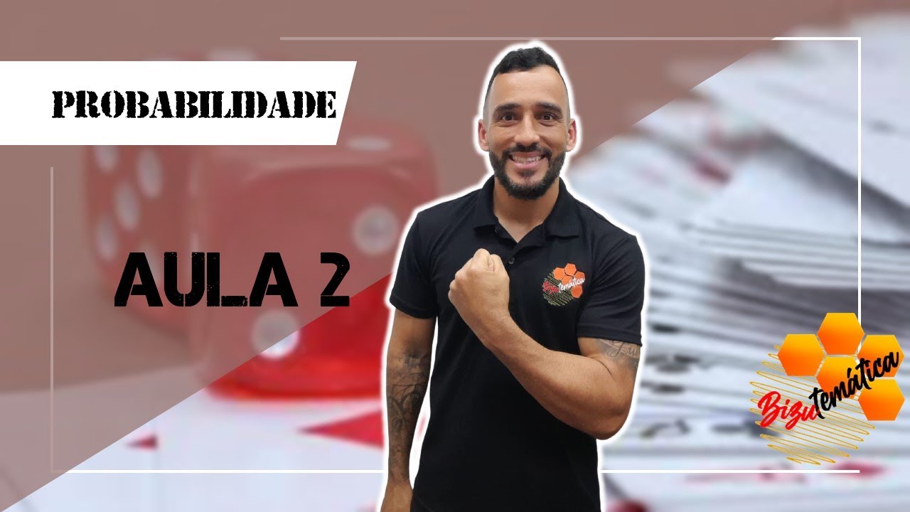 Probabilidade - Tabela de dupla entrada [Aula 2]