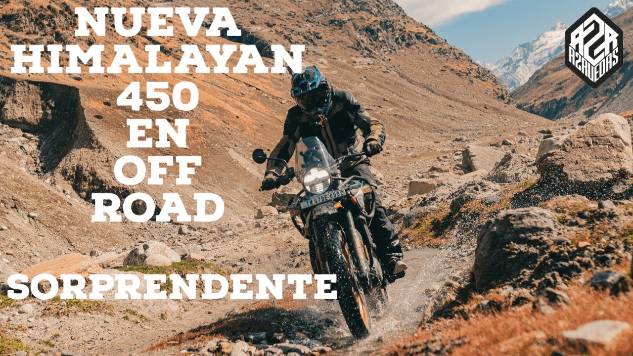 Nueva HIMALAYAN 450 en off road - SORPRENDENTE ¡¡