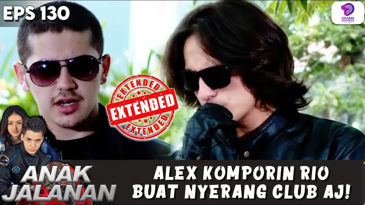 BLACK COBRA MAKIN KUAT! ALEX & RIO MAU NYERANG CLUB AJ | ANAK JALANAN EXTENDED | EPS 131