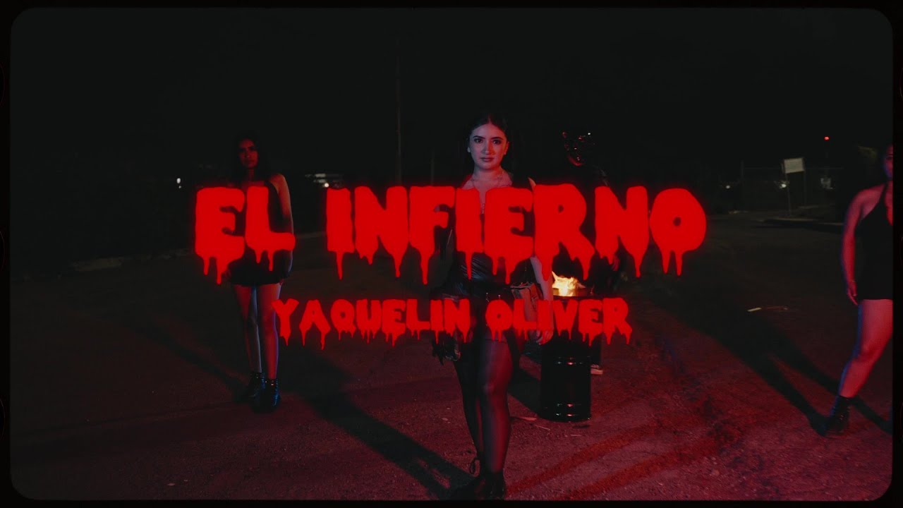 El infierno - Yaquelin Oliver LA DEL ALTO - (Videoclip Oficial)