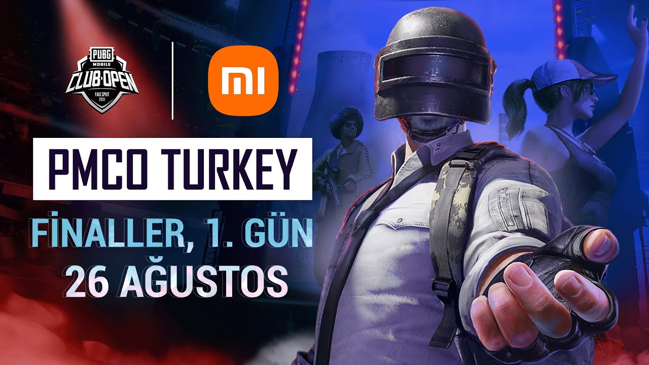 [TR] PMCO T&uuml;rkiye Finalleri 1. G&uuml;n | G&uuml;z Sezonu | PUBG MOBILE Club Open 2021 | Xiaomi