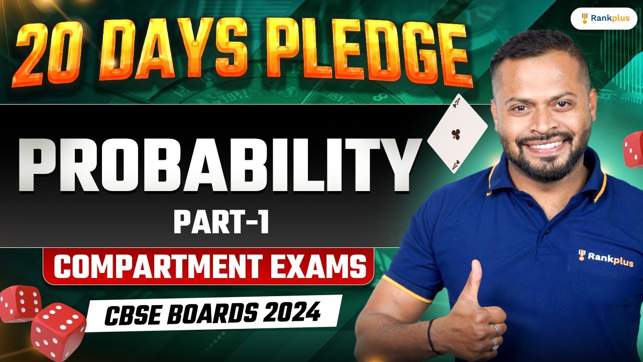 CBSE Compartment Exam 2024 | Probability | Part 1 | Class 12 Maths | Rahul Dhakad Sir