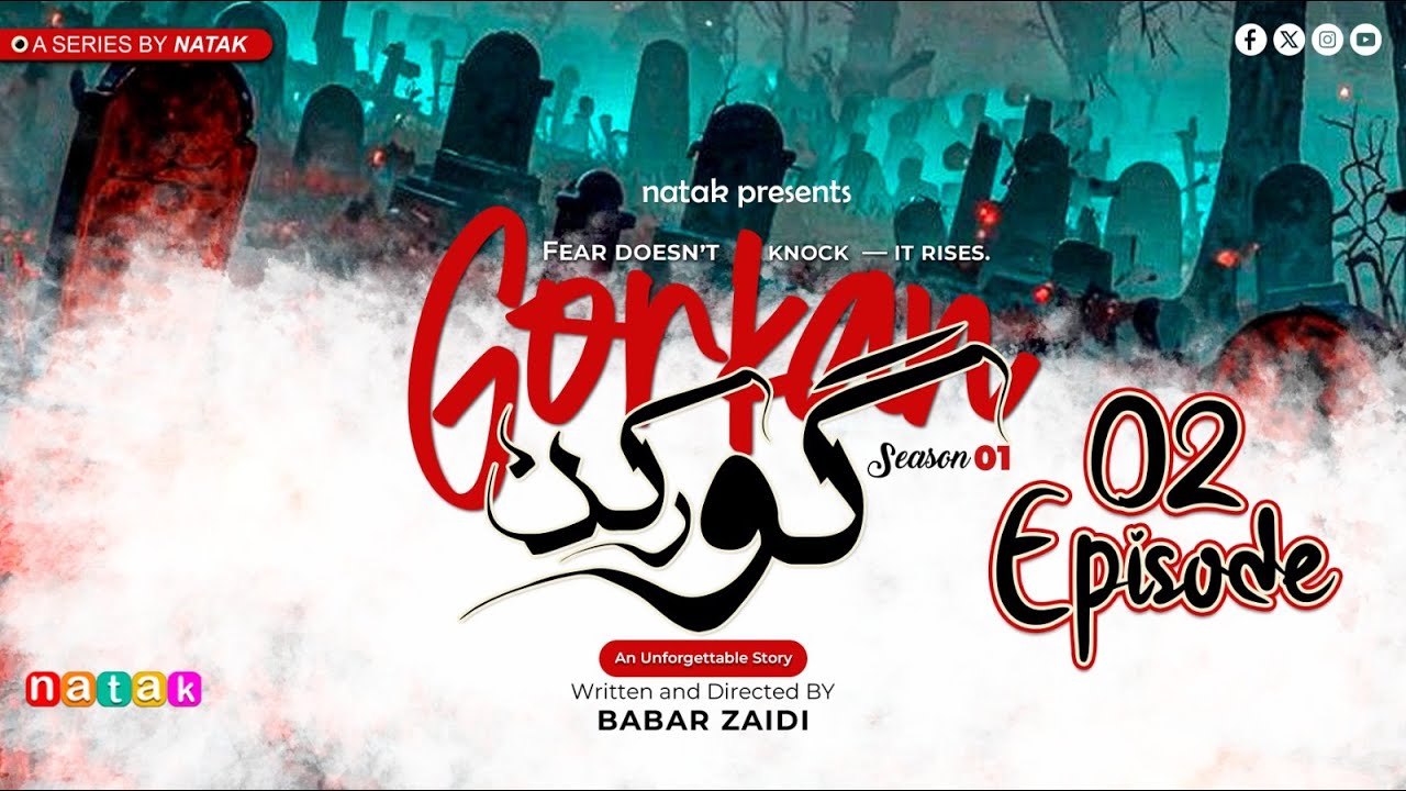 Gorkan | Episode 02 | Babar Zaidi