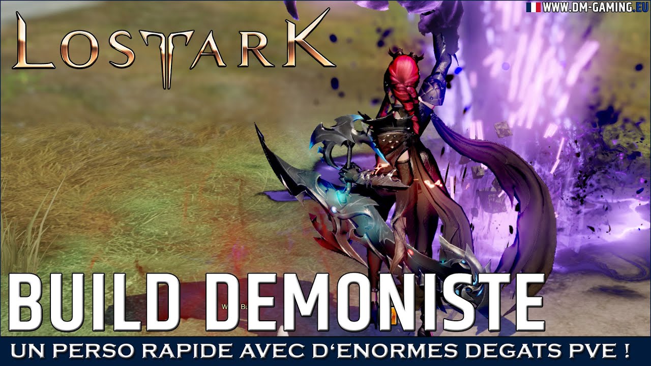 Build Assassin Démoniste Pulsion Démoniaque, pour bien démarrer Lost Ark !