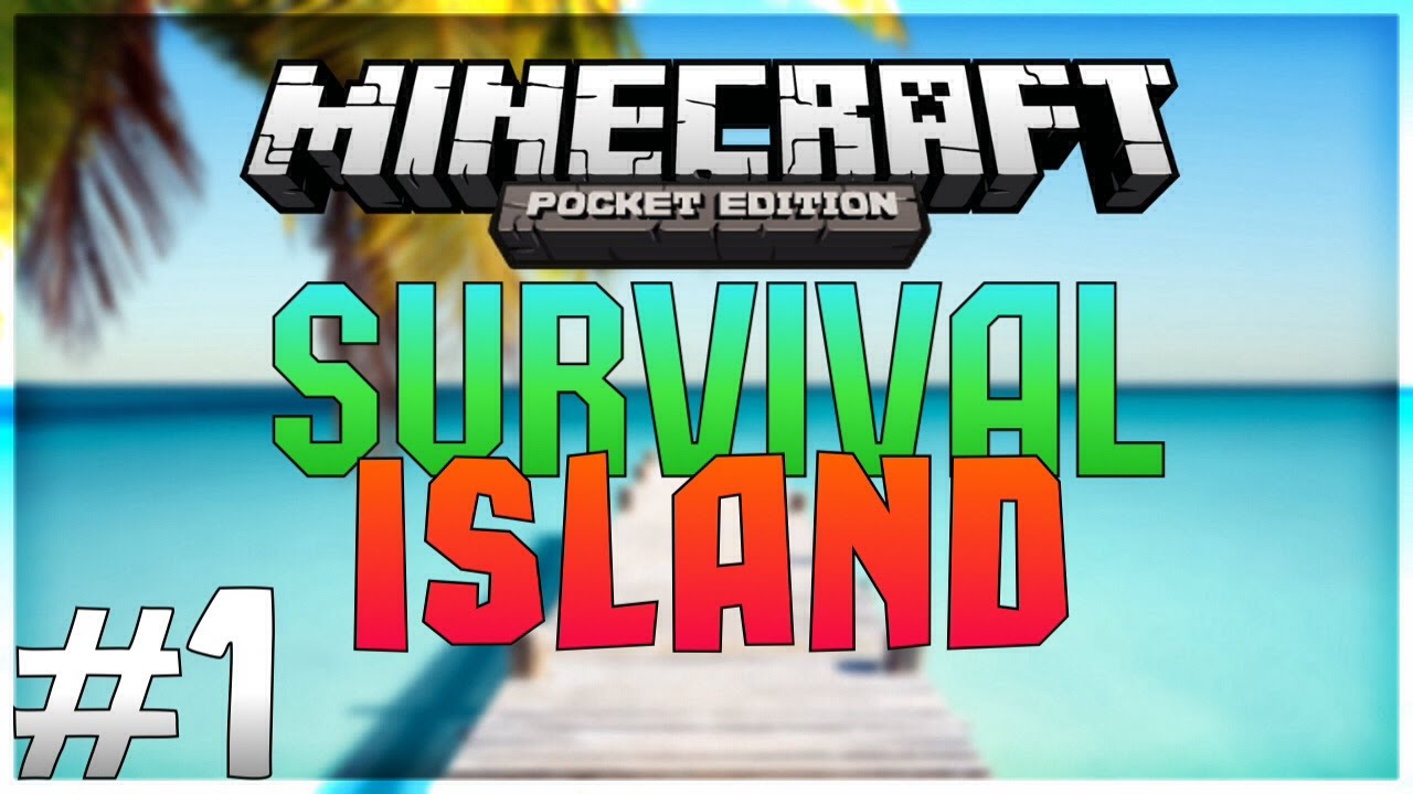 Выживание На Острове В Minecraft PE #1 | Начало :)