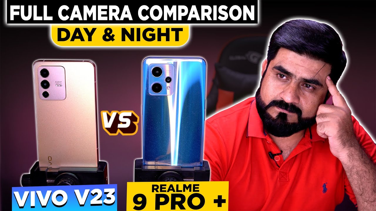 realme 9 Pro Plus vs Vivo V23 Camera Test | Day & Night Camera | 64MP vs 50MP Camera | Kon Sa Acha?