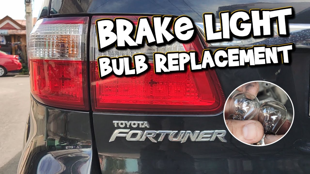How To Replace TOYOTA FORTUNER BRAKE LIGHT BULB