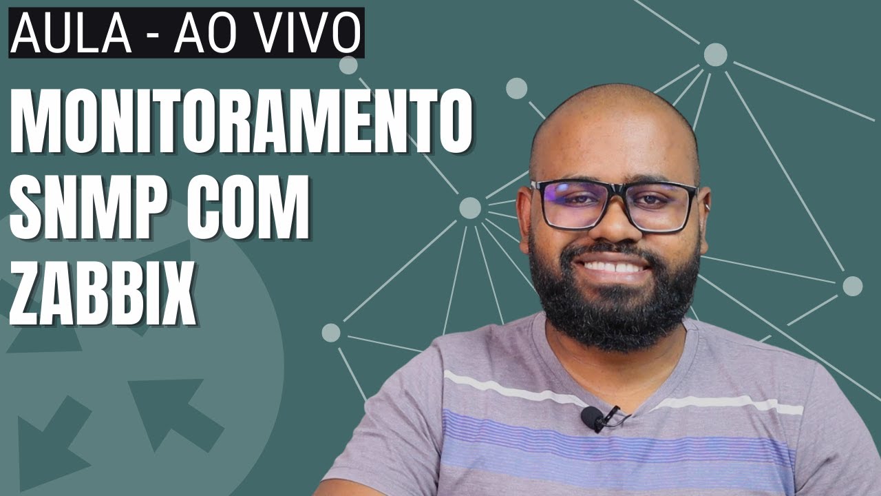 LIVE DE ZABBIX - MONITORAMENTO SNMP COM ZABBIX