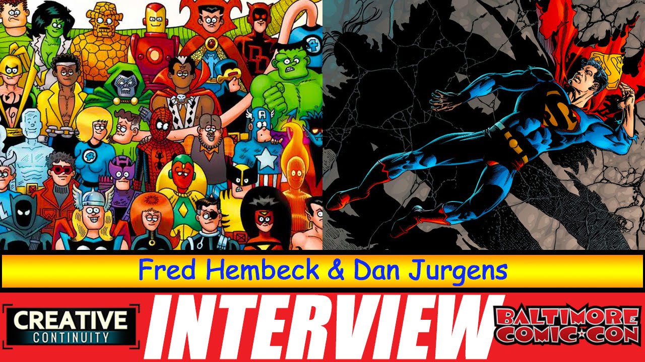 Death of Superman: Dan Jurgens and Fred Hembeck - S2E16 Creative Continuity