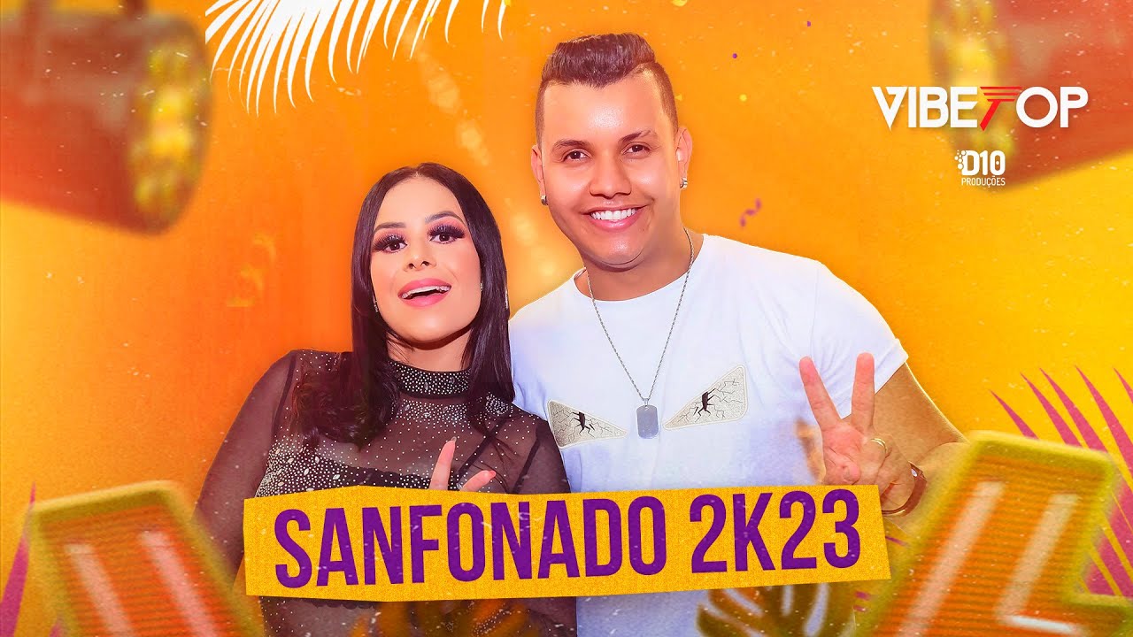 SANFONADO 2023 VIBETOP - CLIP OFICIAL