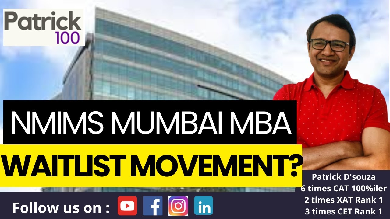 NMIMS Mumbai MBA Waitlist Movement | What to expect | NMIMS 2025 - 2027 | Patrick Dsouza