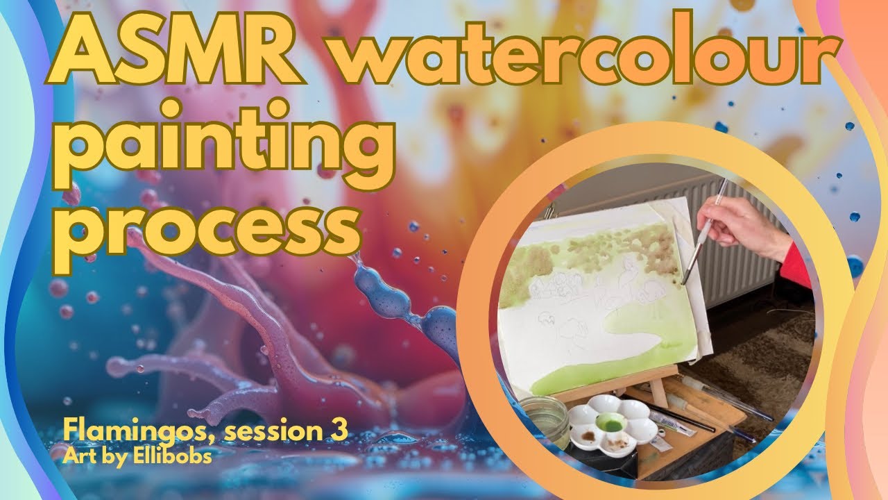 Unwind with my ASMR painting process. Painting, session 3, Flamingos artwork.
