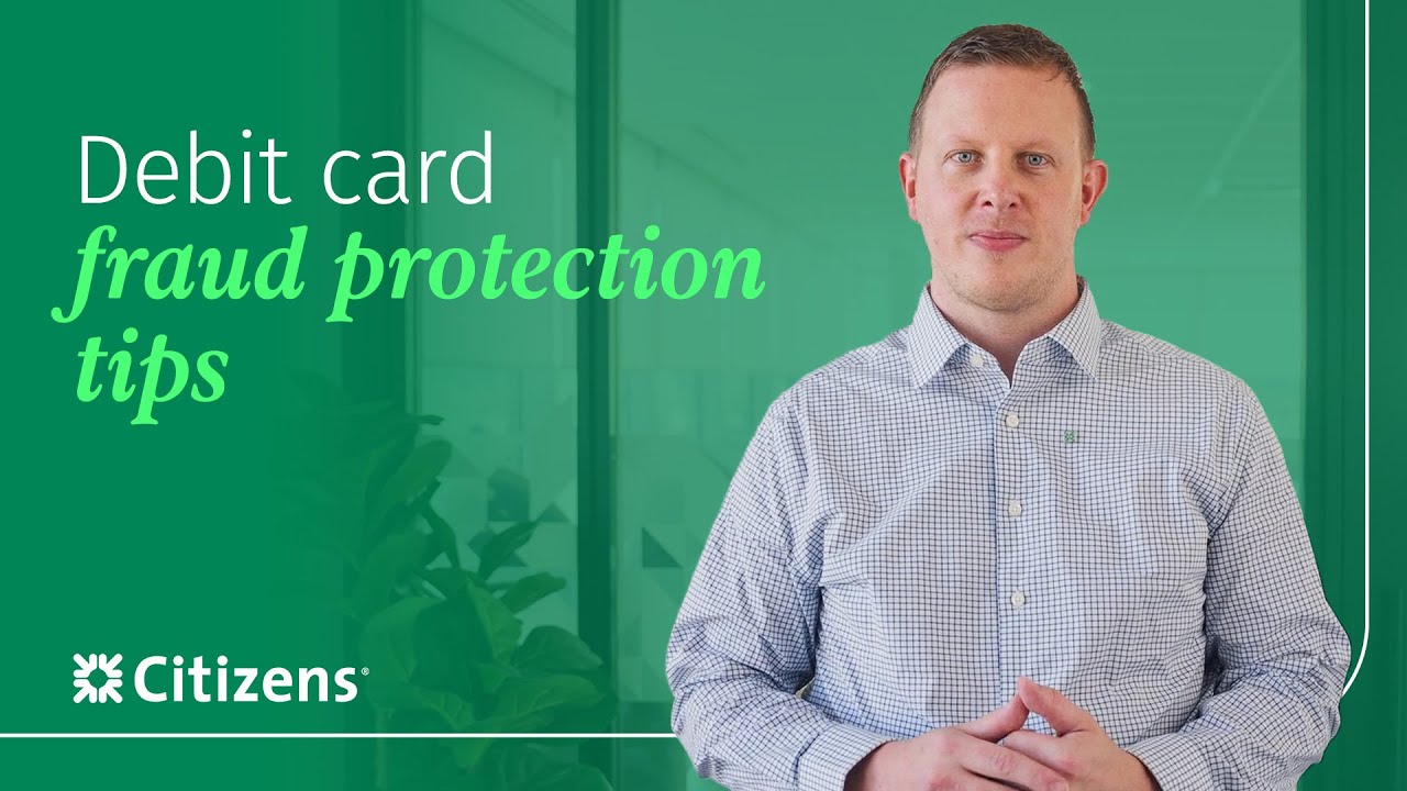 Debit Card Protection Tips