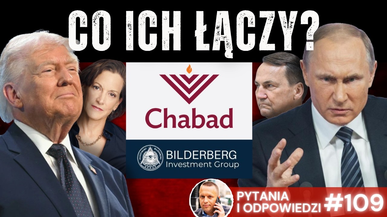 CHABAD LUBAWICZ, GRUPA BILDERBERG I NOWA SCHIZMA W KOŚCIELE