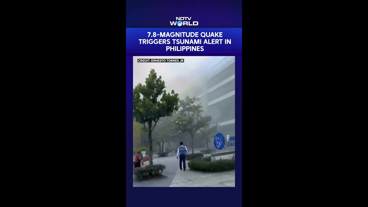 Philippines Earthquake | 7.8-Magnitude Quake Triggers Tsunami Alert In Southern Philippines
