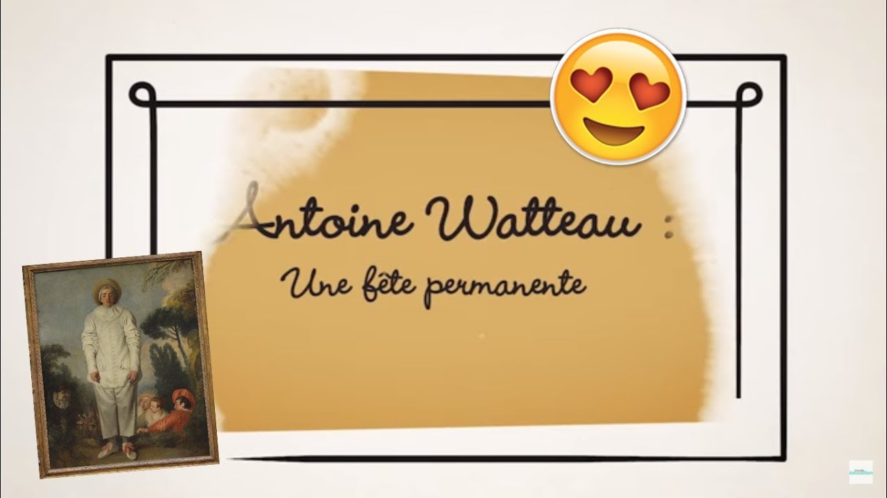 Antoine Watteau : Une fête permanente