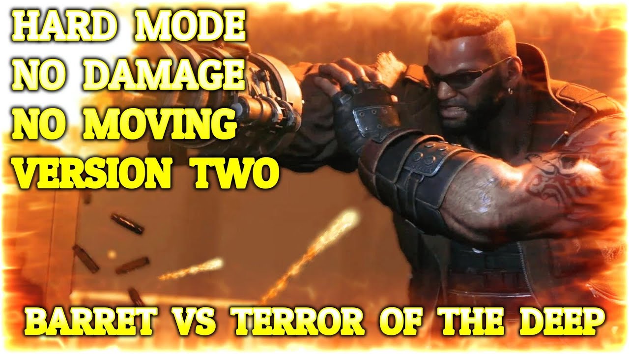 FFVII Rebirth Barret Vs Terror of the Deep (No Damage, No Moving, Hard Mode, V2)