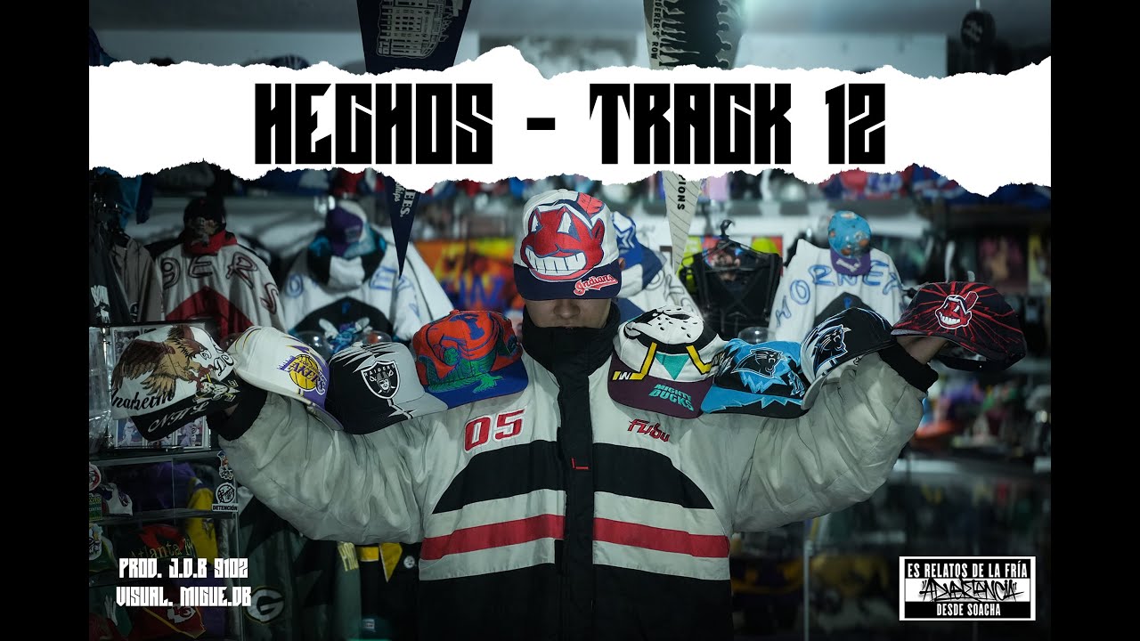 HECHOS  (TRACK 12)