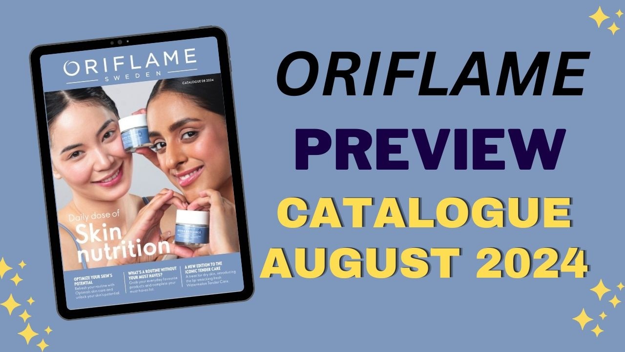 Oriflame Preview Catalogue August 2024