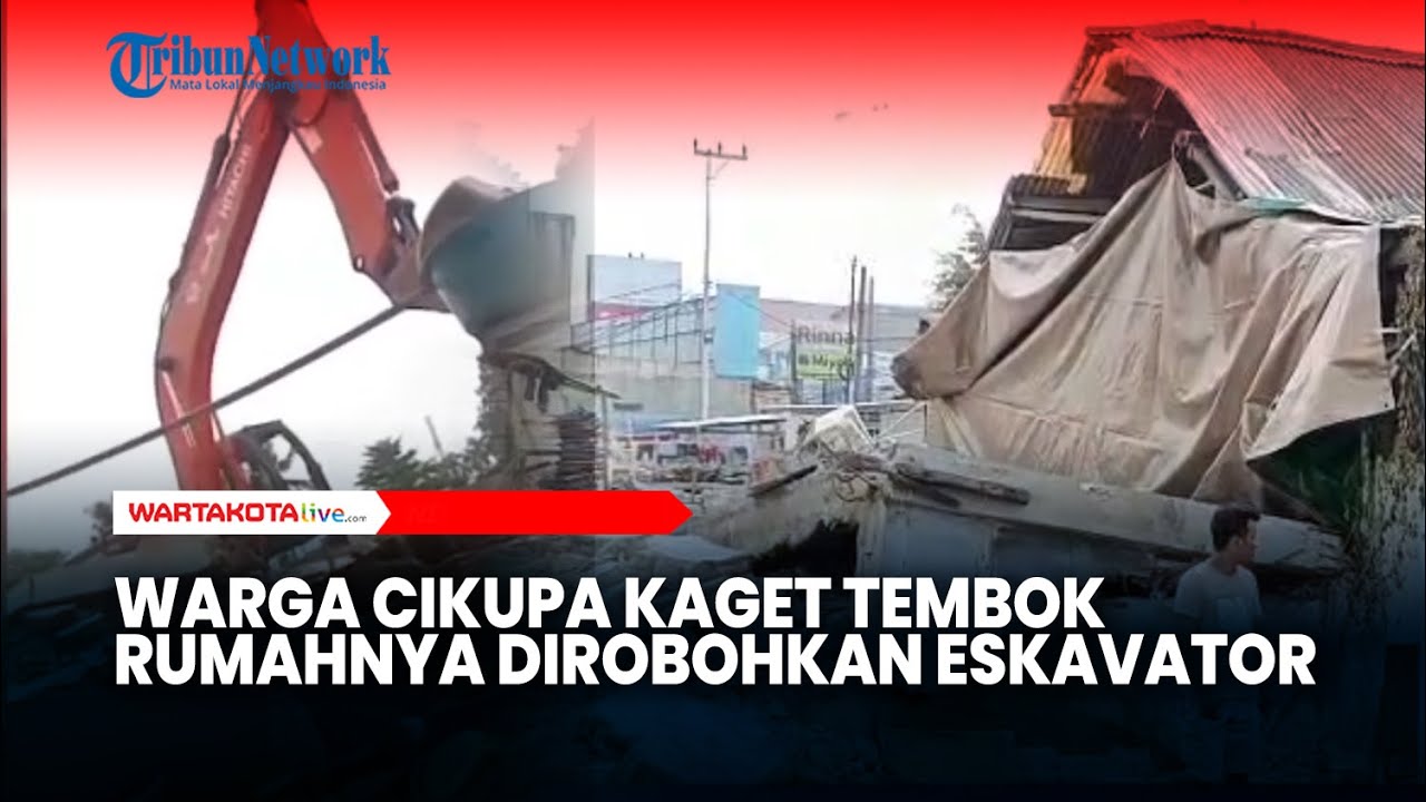 Warga Cikupa Kaget Tembok Rumahnya Tiba tiba Dirobohkan Alat Berat
