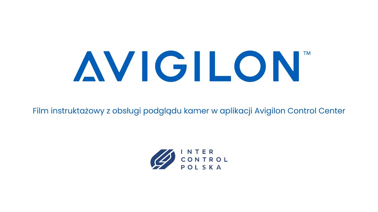 Obsługa podglądu z kamer w programie Avigilon Control Center