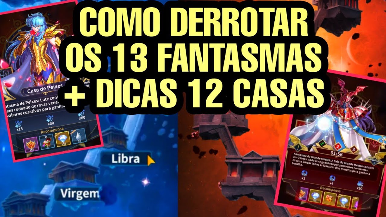 Tutorial 12 Casas/Modo Dem&ocirc;nio Interior. Como Derrotar Todos Fantasmas Saint Seiya Lendas da Justi&ccedil;a