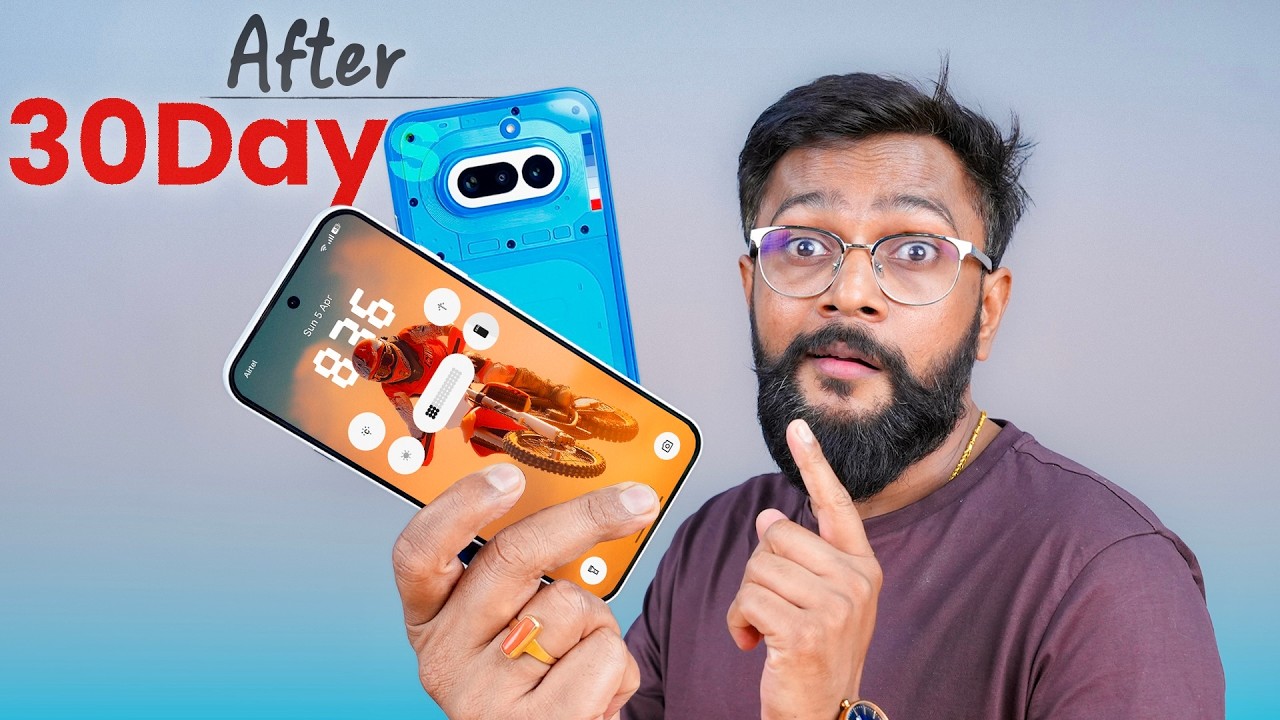 Nothing Phone 4a - Reality After 30 Days !
