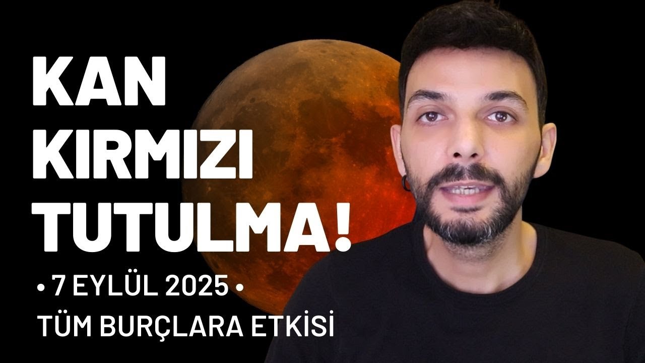 7 Eylül 2025 Ay Tutulması 🌕 Satürn’ün Sınavı ve Venüs’ün Ödülü | Burç Yorumları