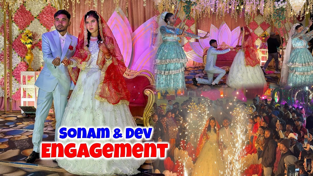 ऐसा हुआ हमारा Engagement | Sonam & Dev Engagement #vlog 