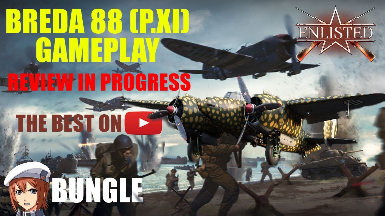BREDA 88 (P.XI) GAMEPLAY!!! [ENLISTED]