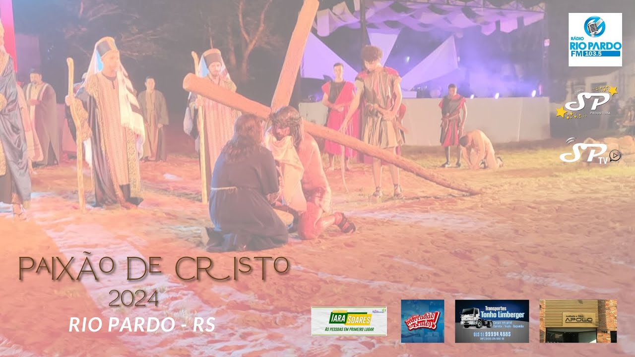 Paixão de Cristo de Rio Pardo 2024