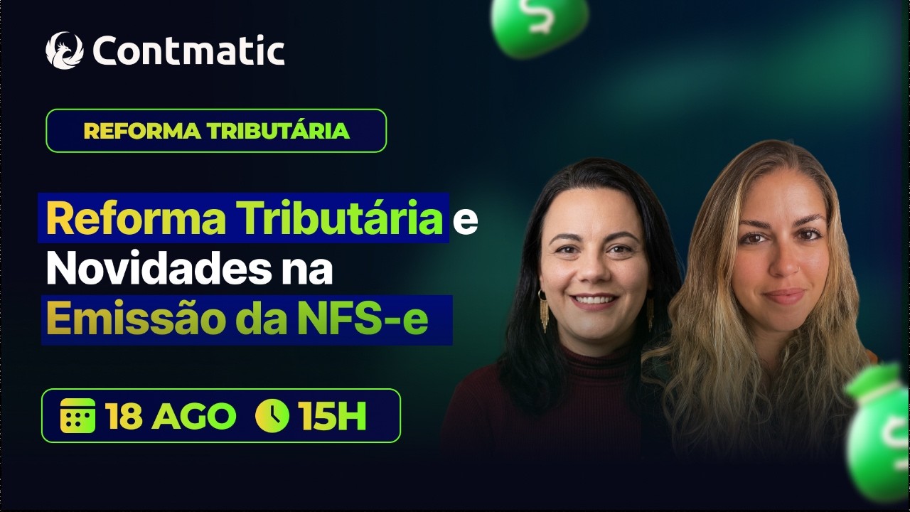 Reforma Tribut&aacute;ria e Novidades na Emiss&atilde;o da NFS-e