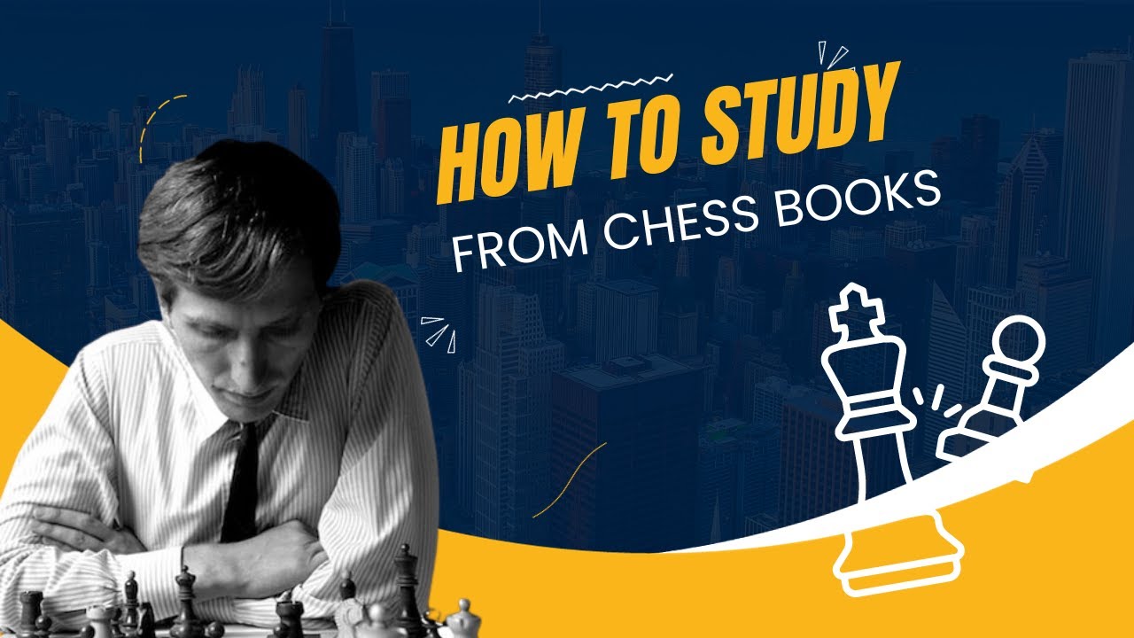 How to Study From Chess Books