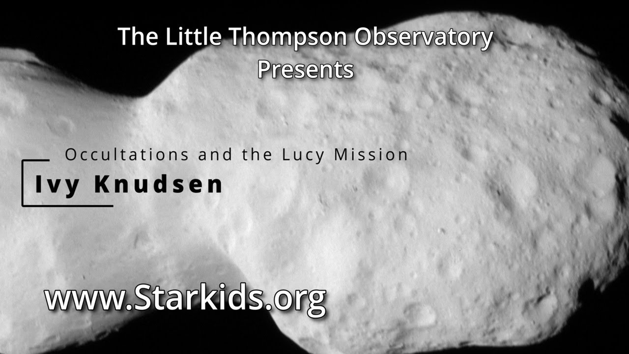 Ivy Knudsen - Occultations and the Lucy Mission: 4-18-2025