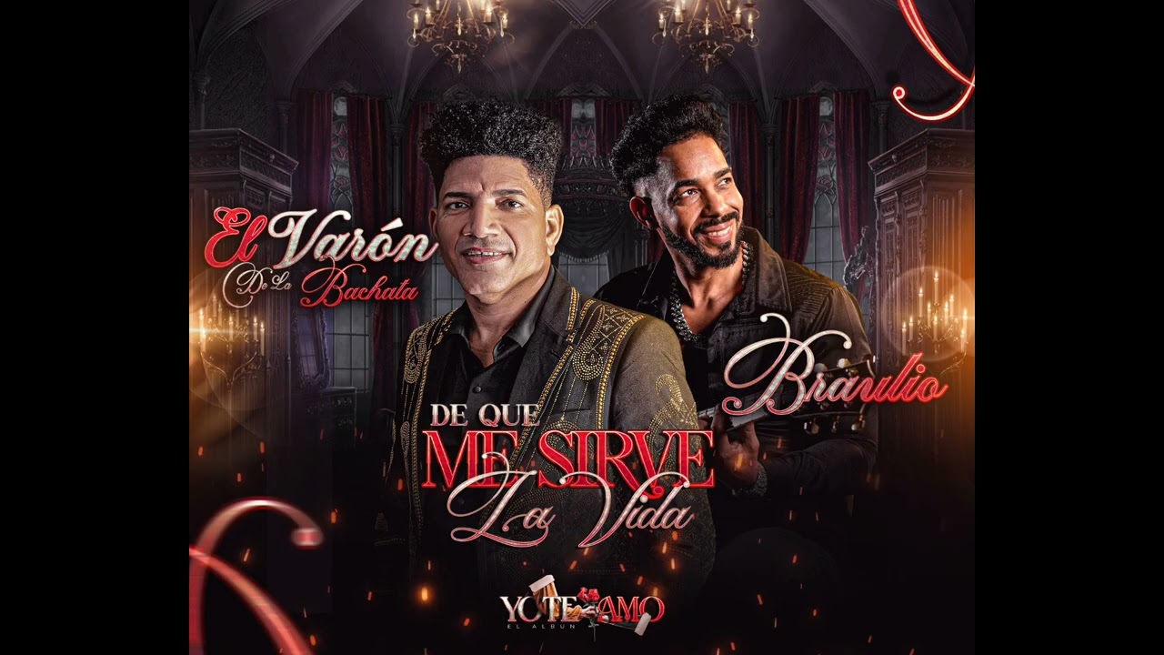 De Que me sirve la Vida El Varon De La Bachata ft Braulio Rodríguez.#bachatard #bachataflow 