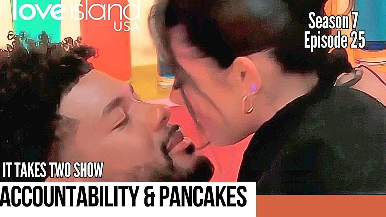 Accountability & PANCAKES!!! | Love Island USA S7 E25 | Recap & Review | #loveislandusa #loveisland