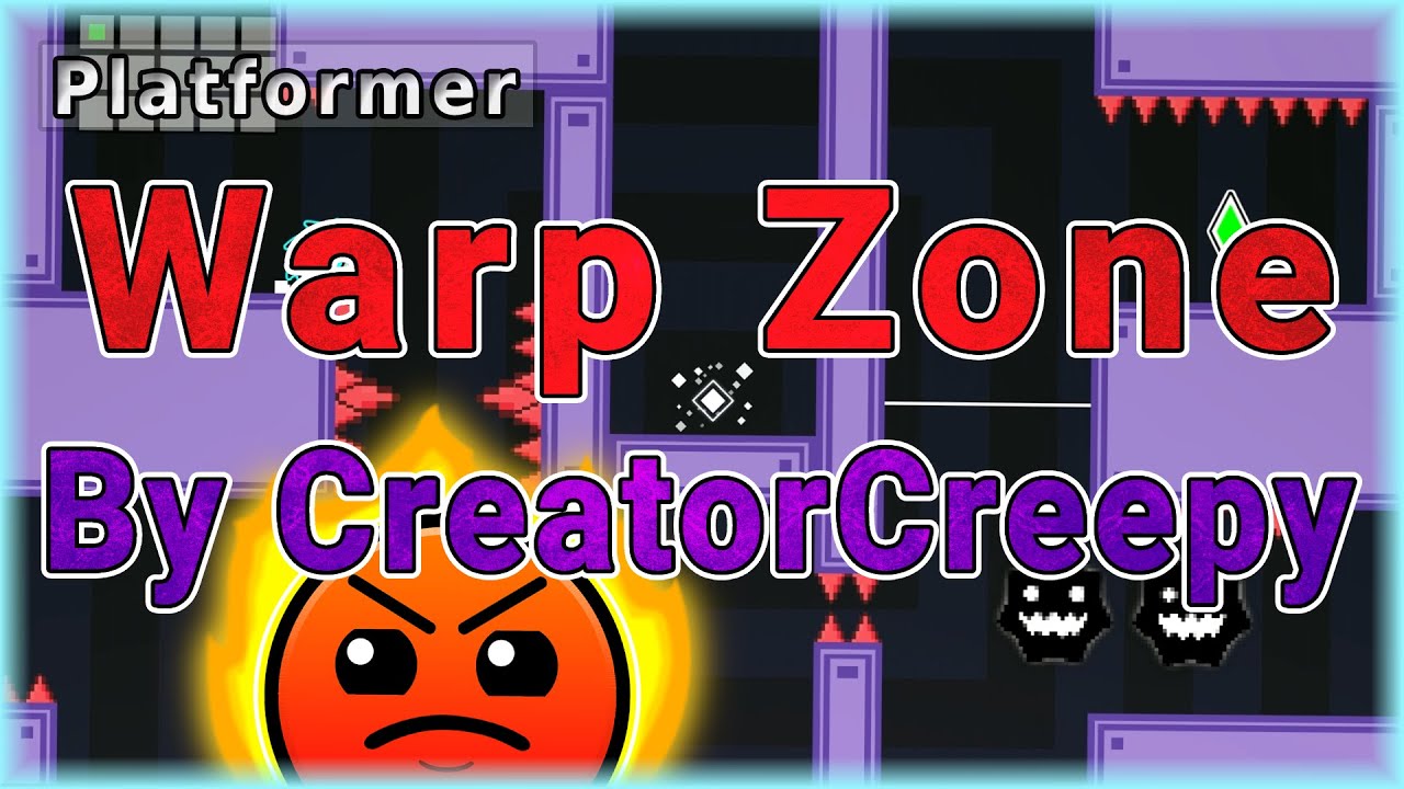 Warp Zone (By CreatorCreepy) [All Coins] | Geometry Dash