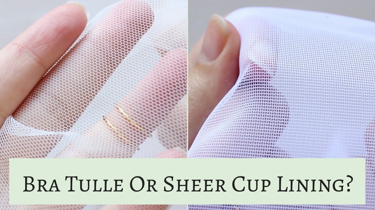 Everything You Wanted to Know About Bra Tulle & Sheer Cup Lining | Emerald Erin