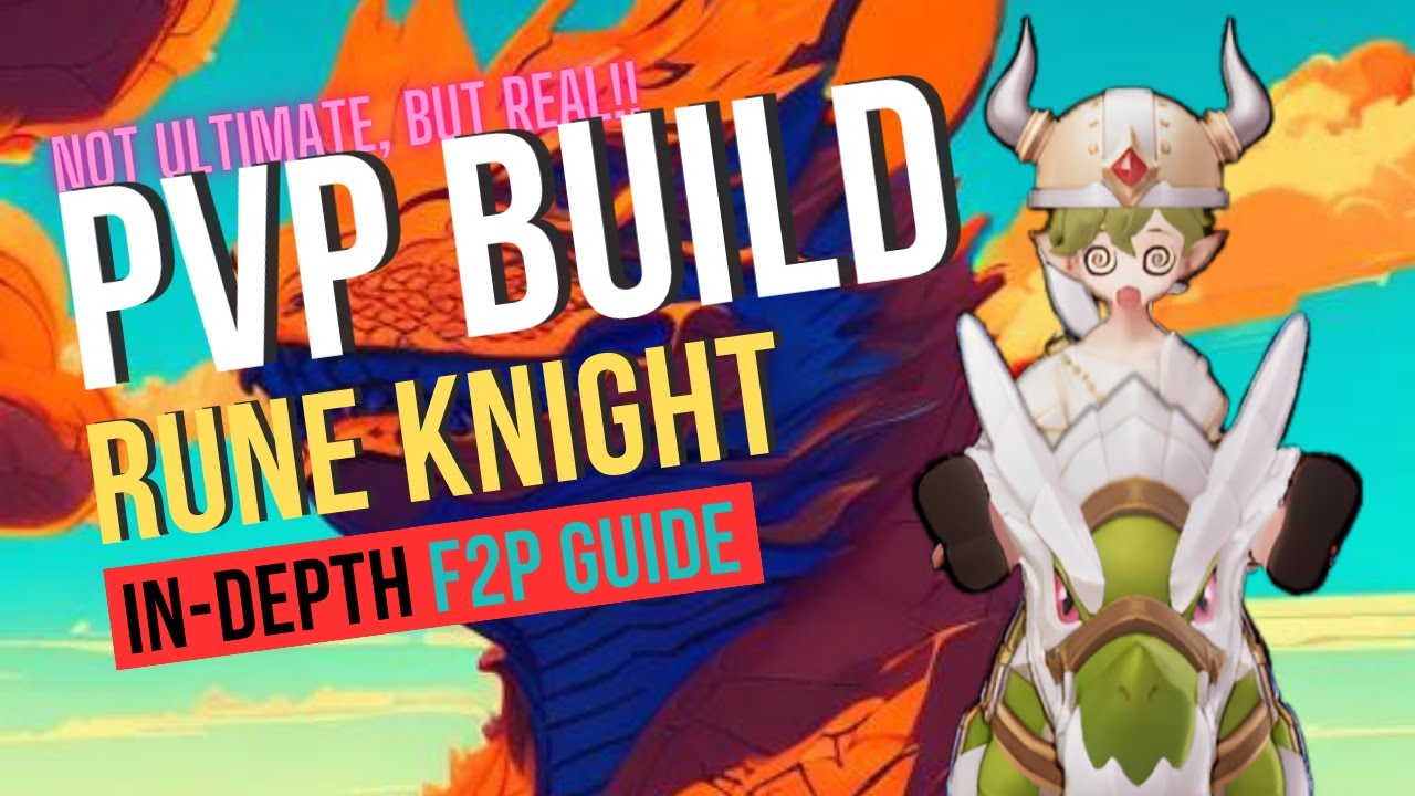 Ragnarok Origin Global: Rune Knight PVP build - F2P Guide