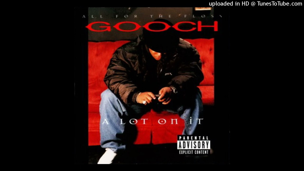 Gooch - Keep It On The Down Low